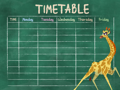 Timetable on chalk board with Sam the Giraffe.