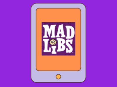 Tablet with Mad Libs app.